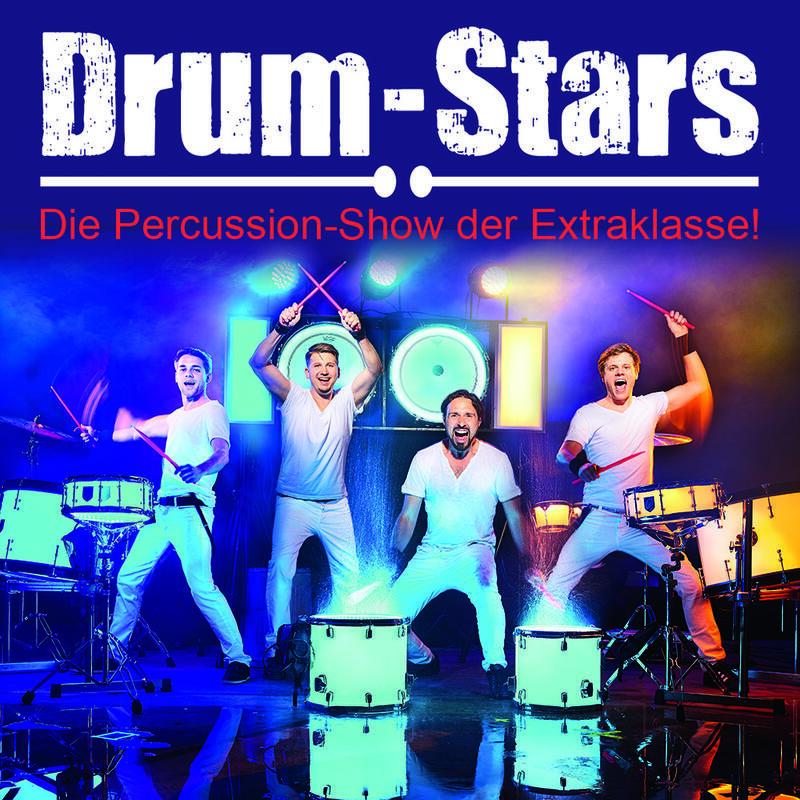 Bild vergrößern: DRUM STARS - Die Percussion-Show der Extraklasse