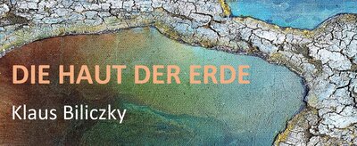 Bild vergr��ern: 02_biliczky_klaus-die-haut-der-erde