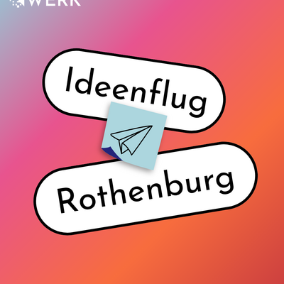 ANsWERK Ideenflug Rothenburg